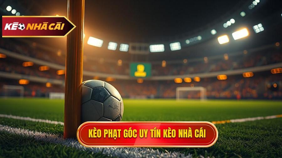 Kèo cược đội nhận quả phạt góc trong 10 phút đầu